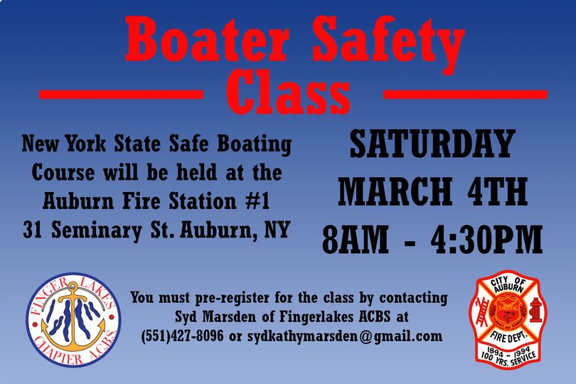 Blue flyer with red and black text advertising a New York State Safe Boating Course at Auburn Fire Station #1 on March 4th.