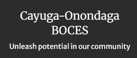 Logo for Cayuga-Onondaga BOCES with text 'Unleash potential in our community' on a dark gray background.